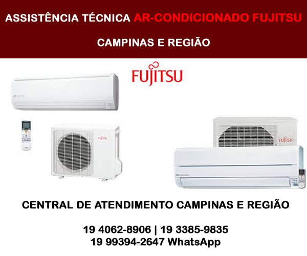 Assistência Técnica Ar-condicionado Fujitsu Campinas